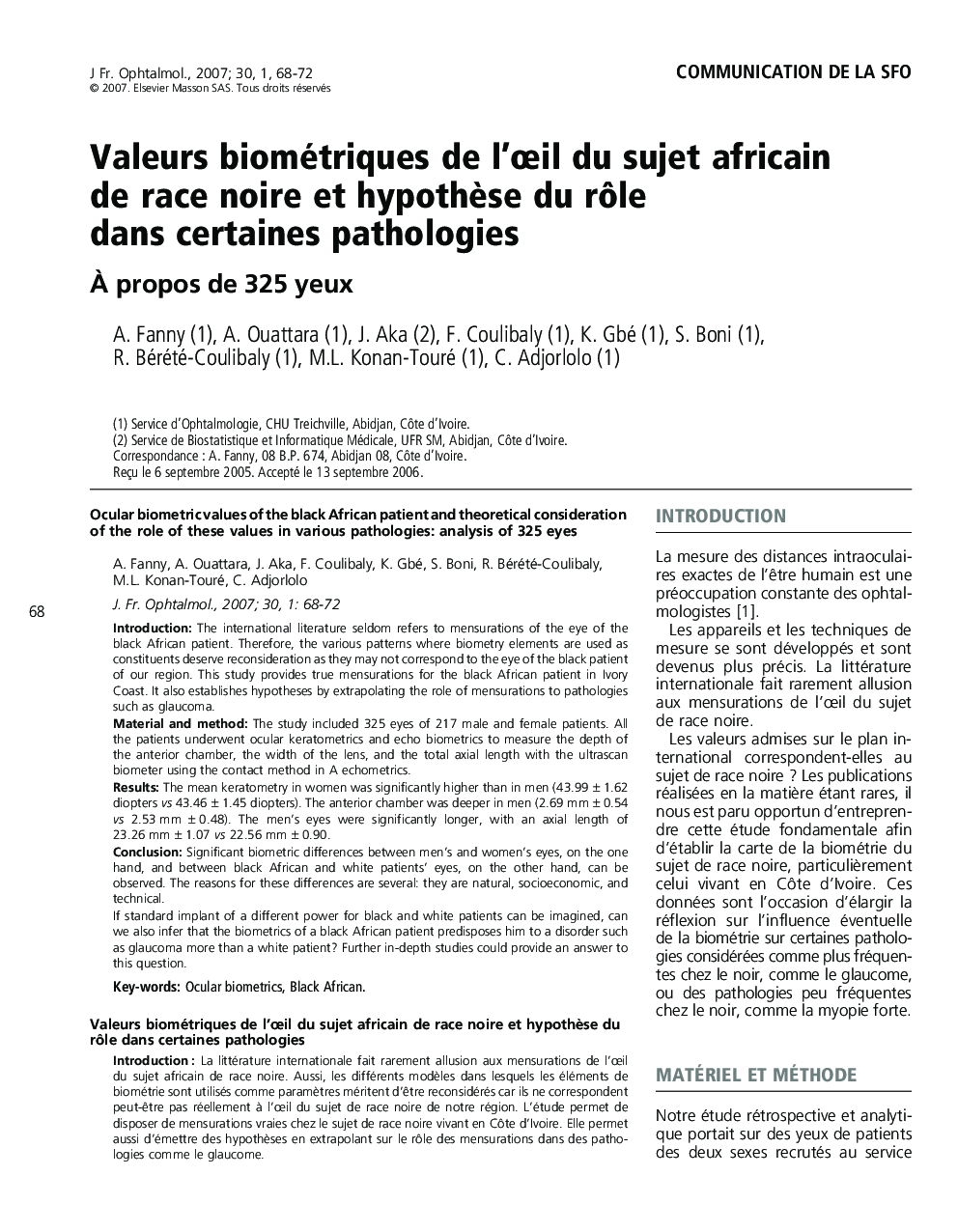 Valeurs biométriques de l'Åil du sujet africain de race noire et hypothÃ¨se du rÃ´le dans certaines pathologies