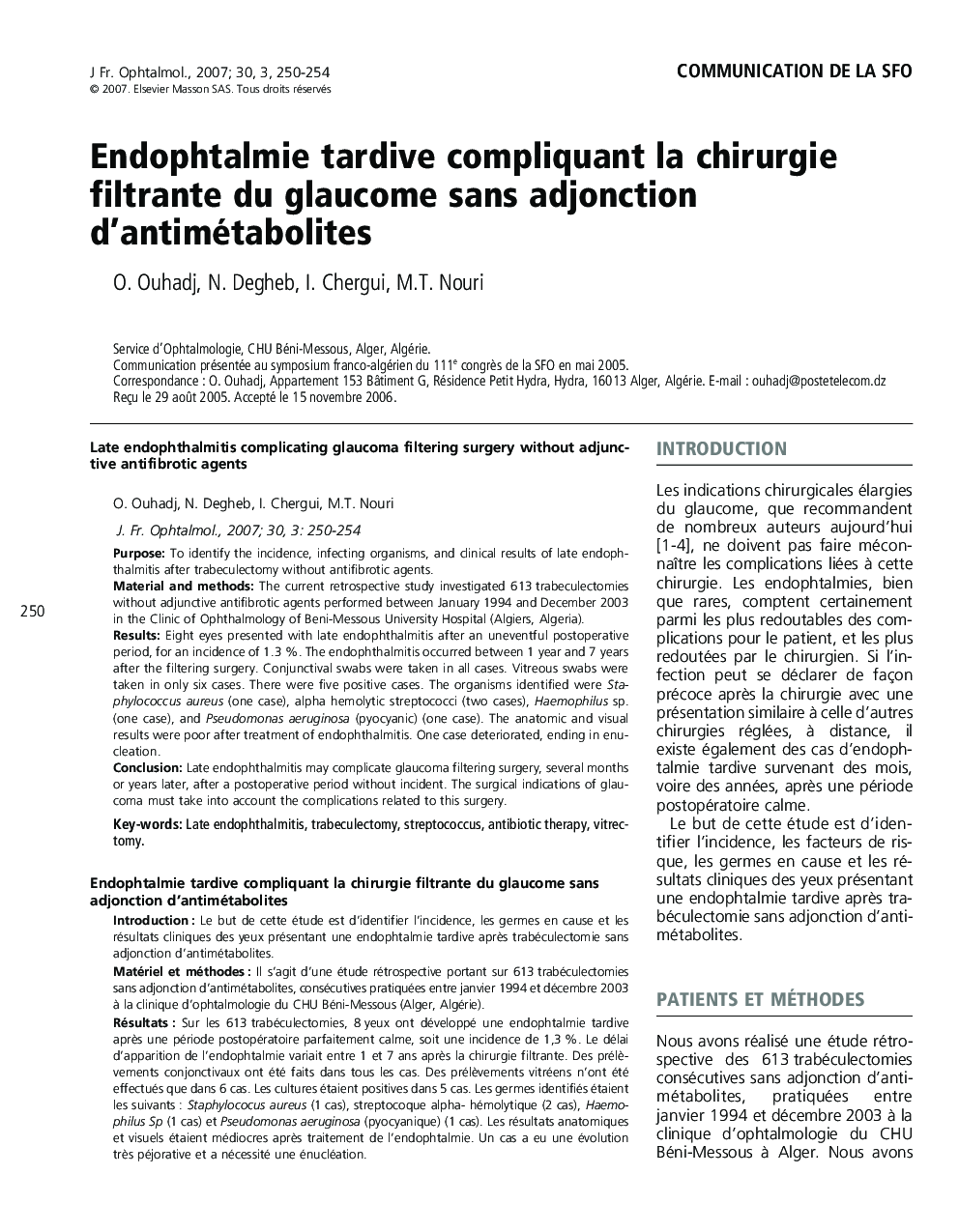 Endophtalmie tardive compliquant la chirurgie filtrante du glaucome sans adjonction d'antimétabolites