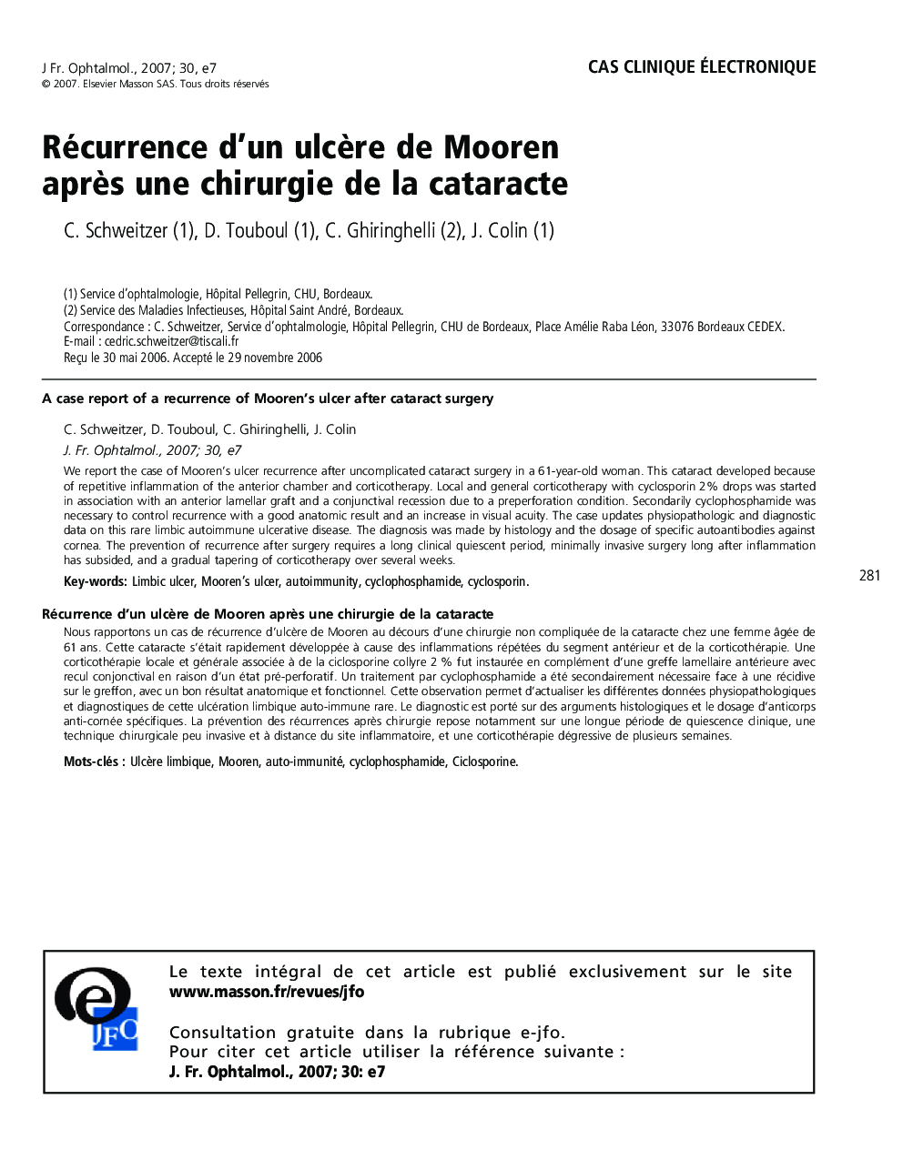 Cas clinique électroniqueRécurrence d'un ulcÃ¨re de Mooren aprÃ¨s une chirurgie de la cataracteA case report of a recurrence of Mooren's ulcer after cataract surgery