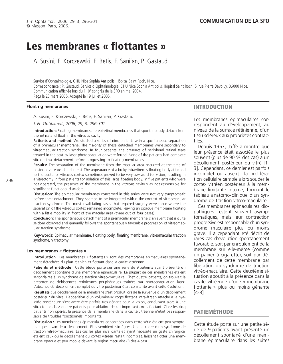 Communication de la SFOLes membranes Â« flottantes Â»Floating membranes