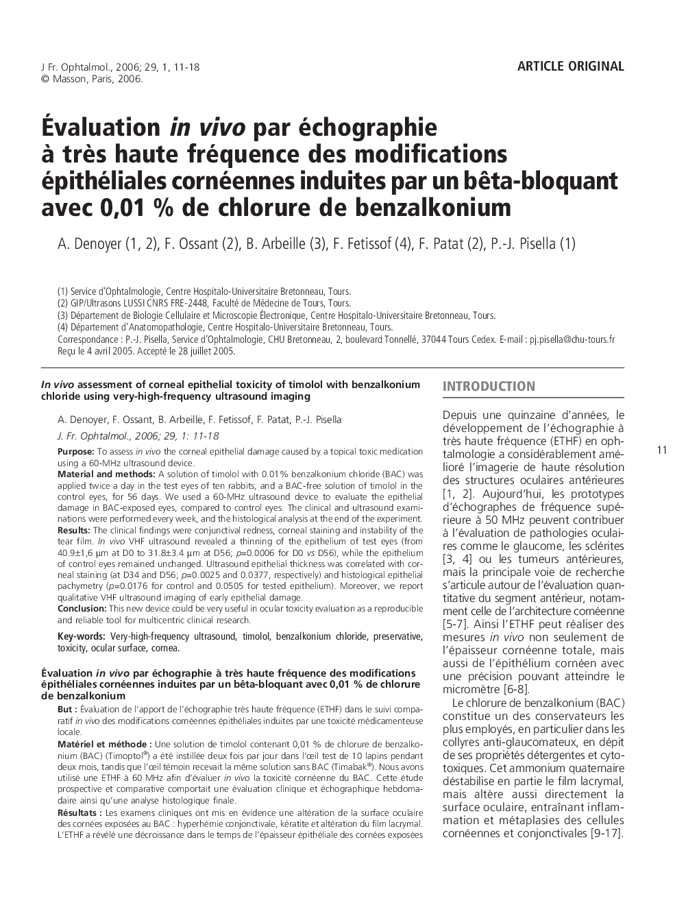 Ãvaluation in vivo par échographie Ã  trÃ¨s haute fréquence des modifications épithéliales cornéennes induites par un bÃªta-bloquant avec 0,01 % de chlorure de benzalkonium