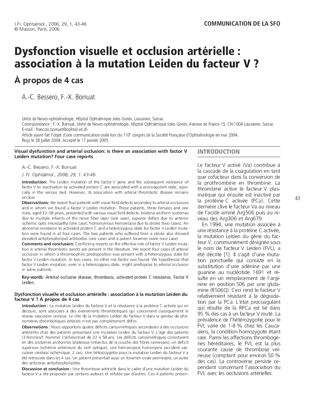 Dysfonction visuelle et occlusion artérielle : association à la mutation Leiden du facteur V ?: À propos de 4 cas