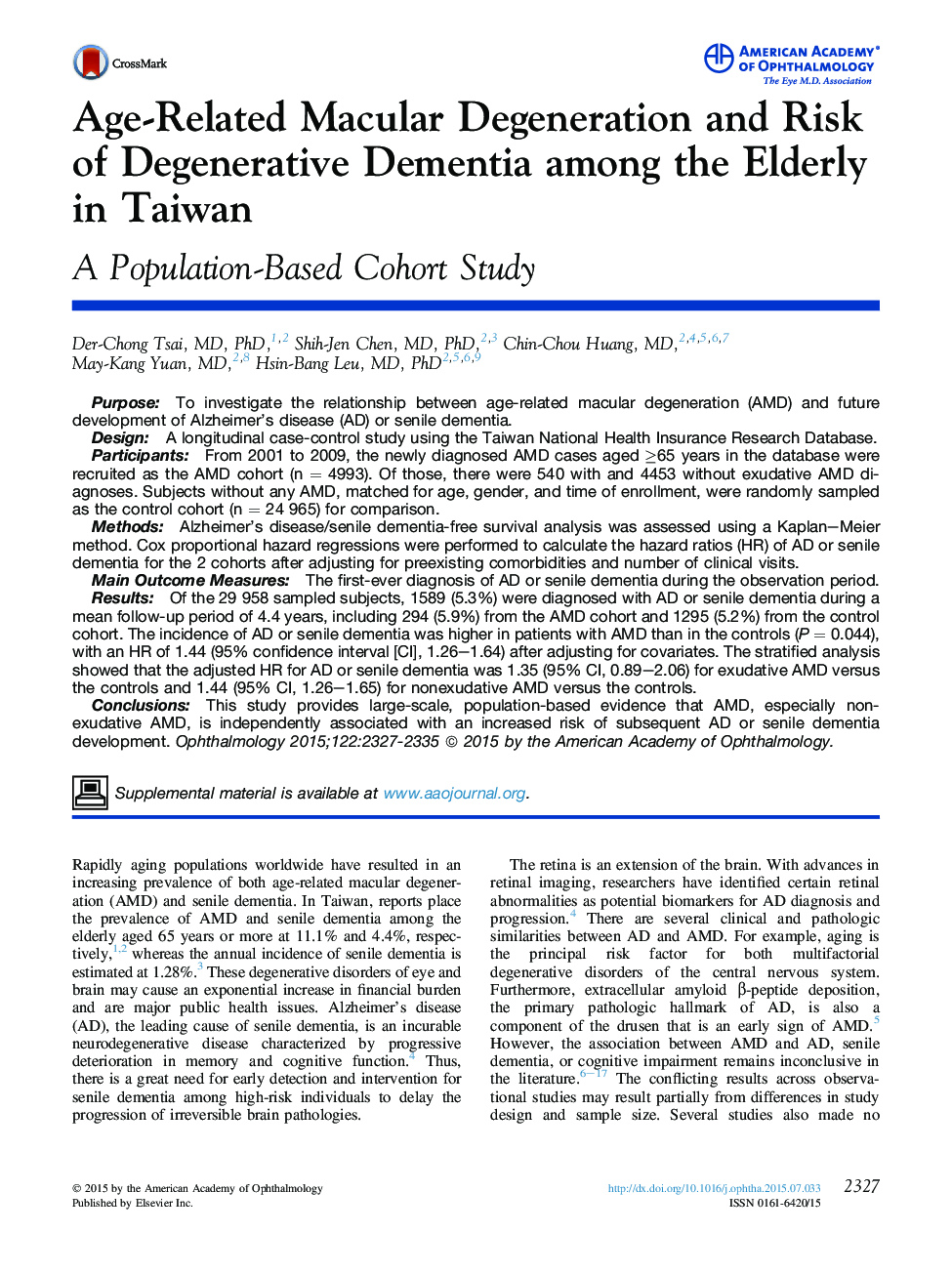 Age-Related Macular Degeneration and Risk of Degenerative Dementia among the Elderly in Taiwan