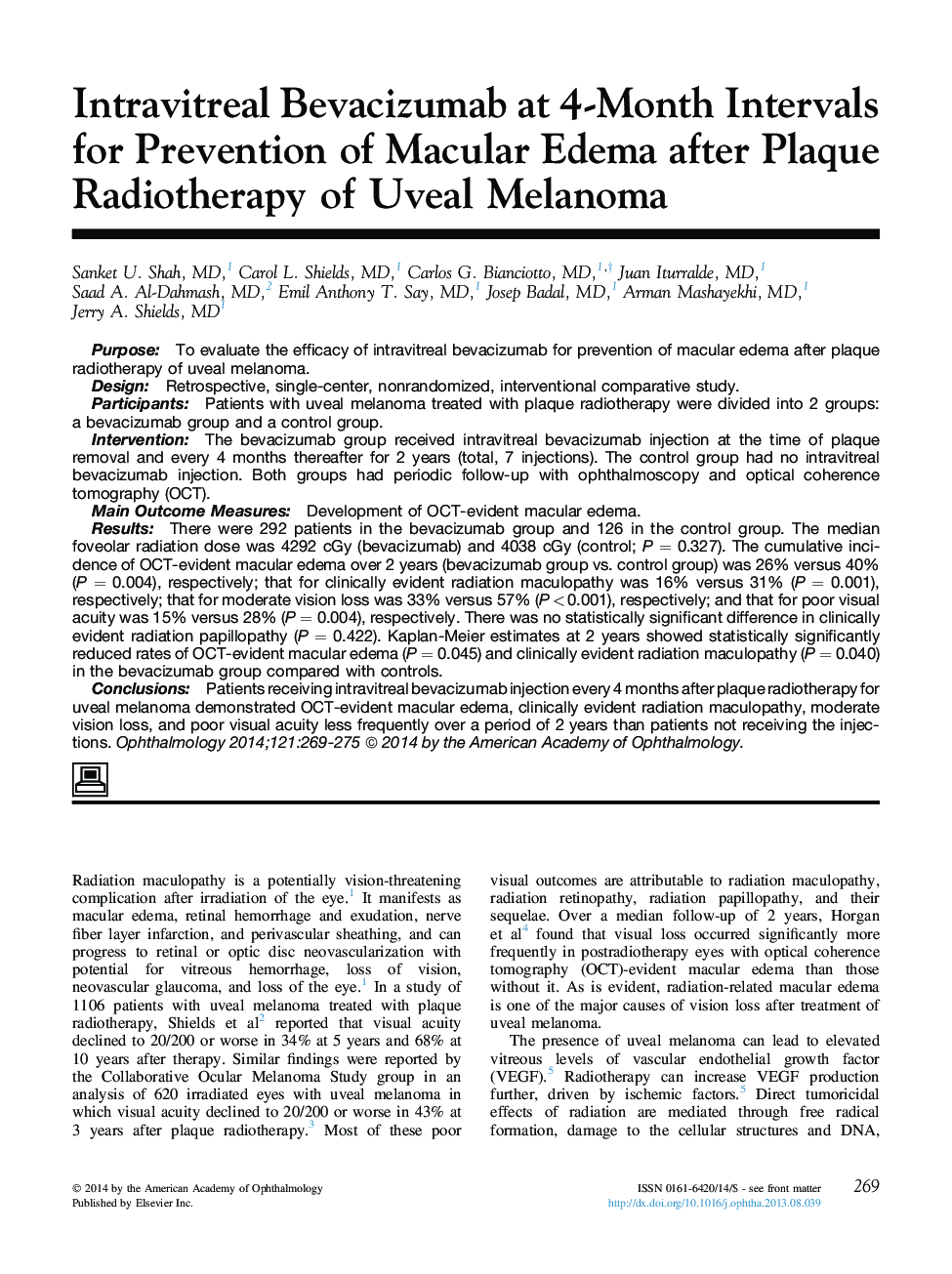 Intravitreal Bevacizumab at 4-Month Intervals for Prevention of Macular Edema after Plaque Radiotherapy of Uveal Melanoma