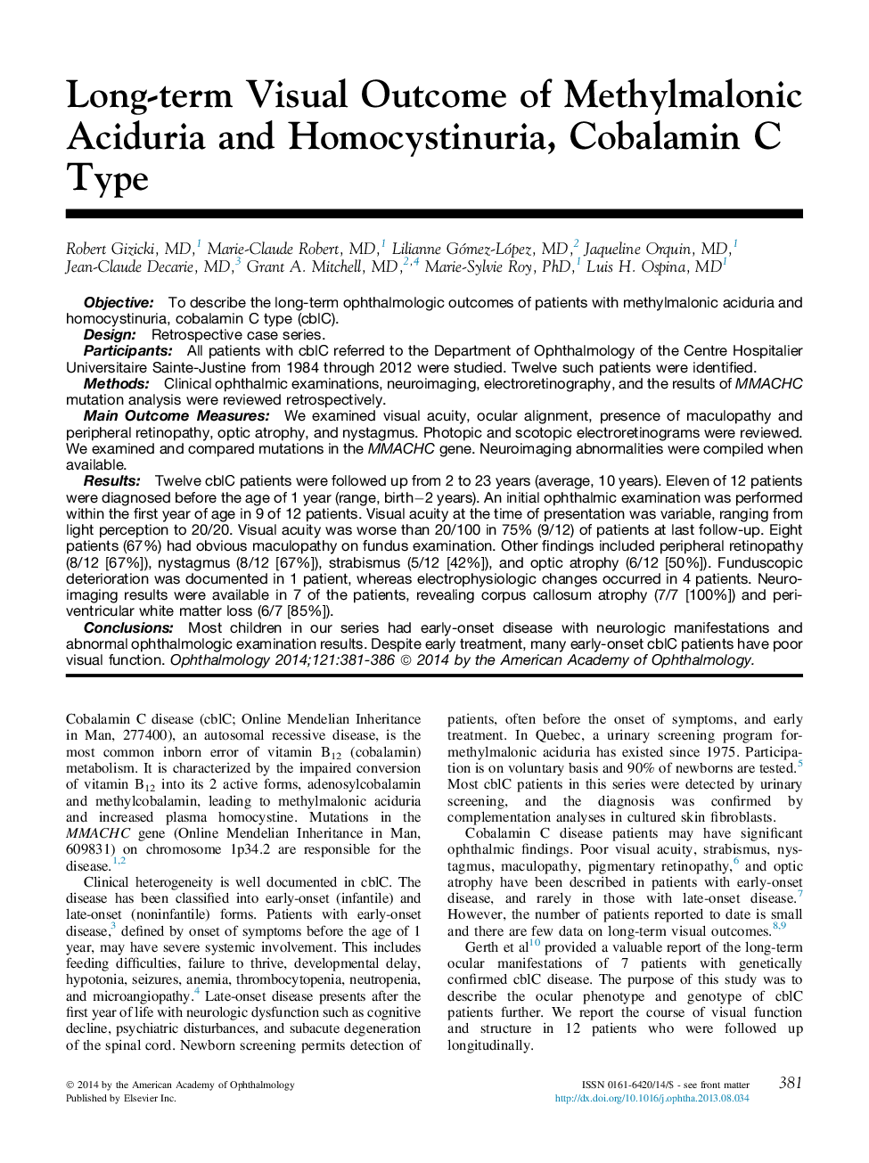 Long-term Visual Outcome of Methylmalonic Aciduria and Homocystinuria, Cobalamin C Type 