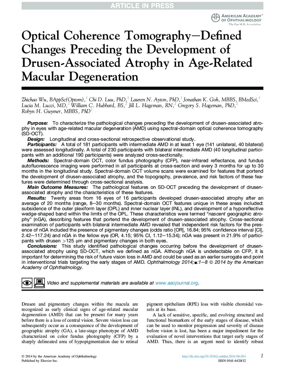 Optical Coherence Tomography-Defined Changes Preceding the Development of Drusen-Associated Atrophy in Age-Related Macular Degeneration