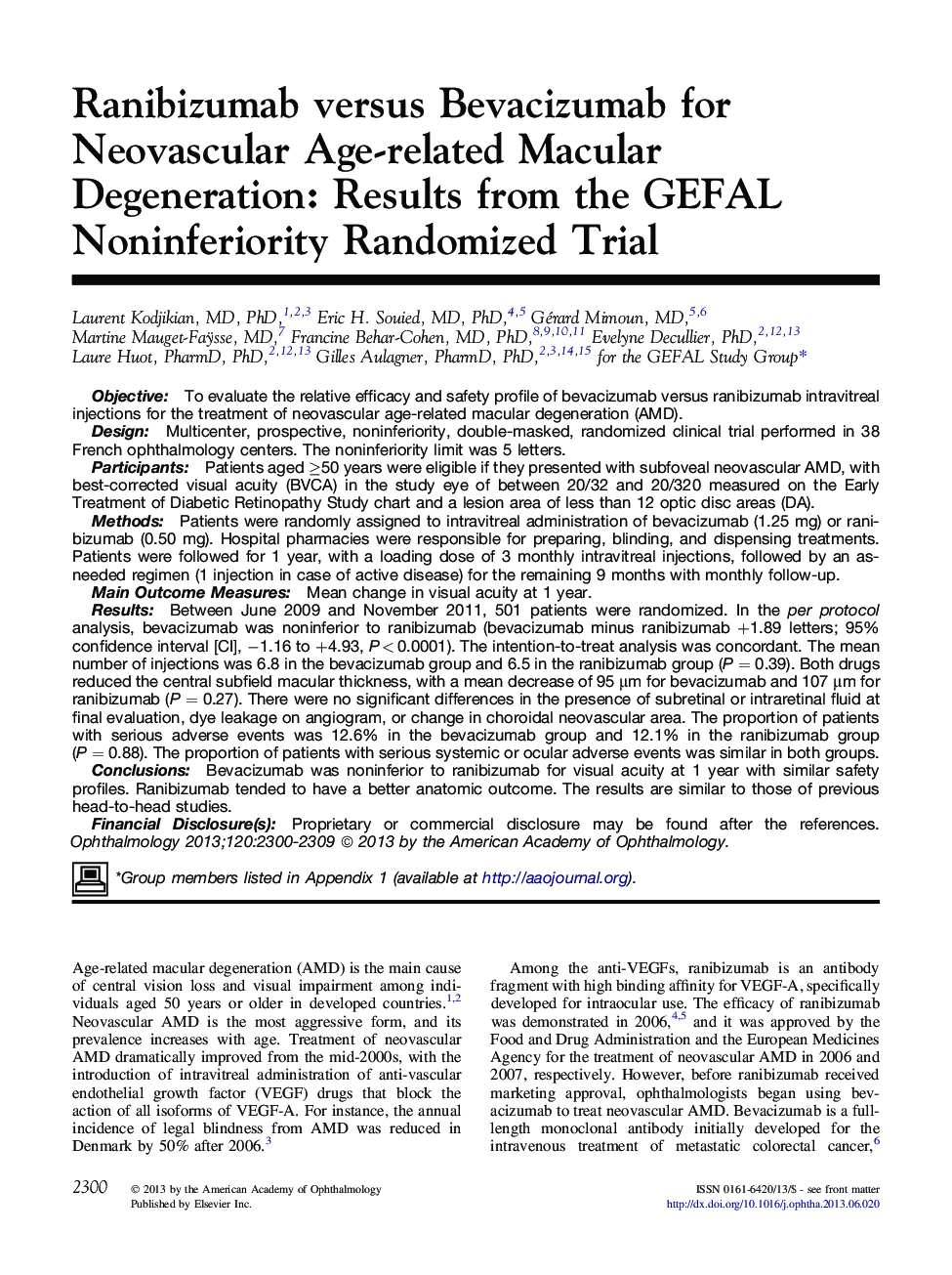 Ranibizumab versus Bevacizumab for Neovascular Age-related Macular Degeneration: Results from the GEFAL Noninferiority Randomized Trial