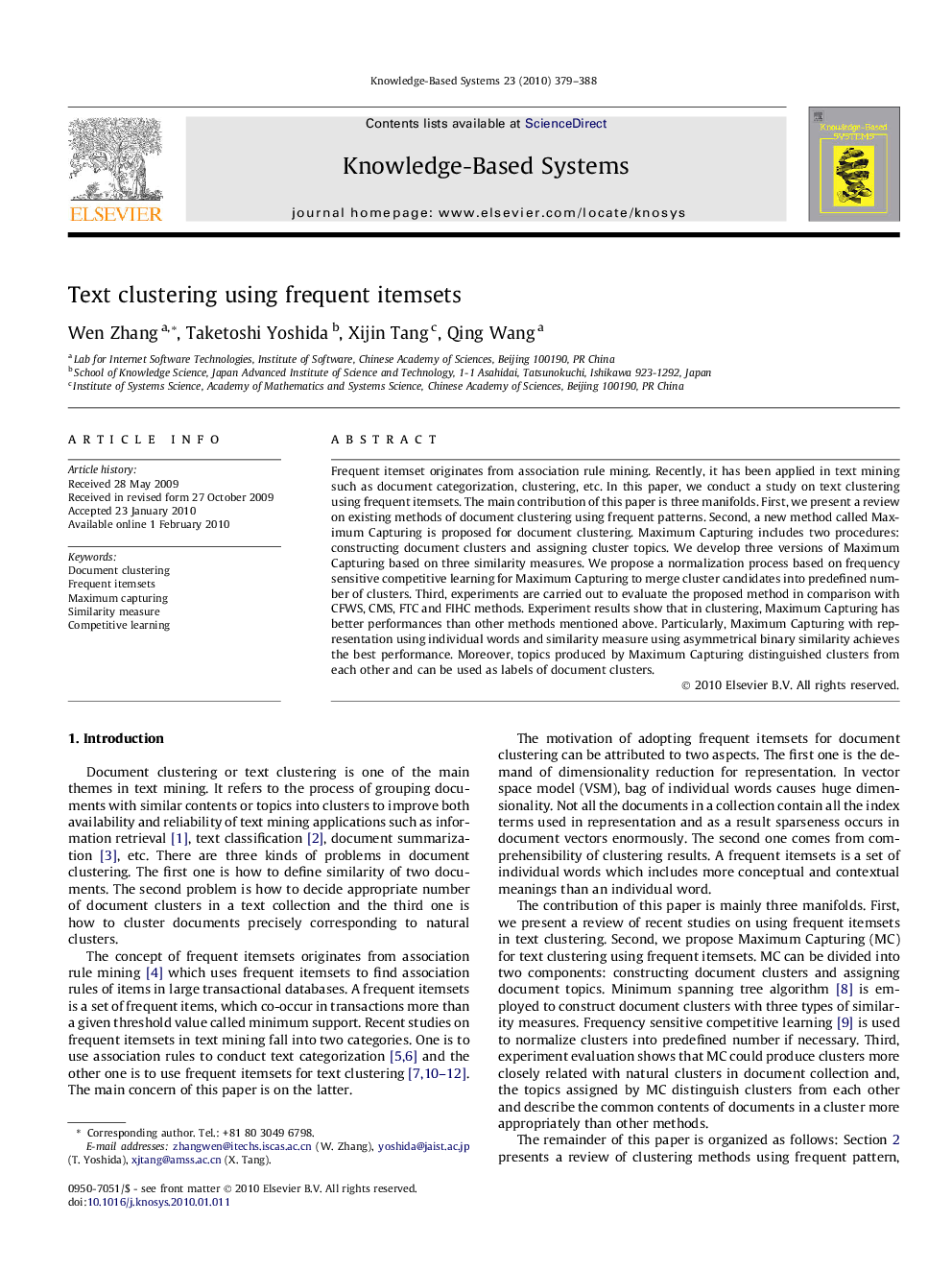 Text clustering using frequent itemsets