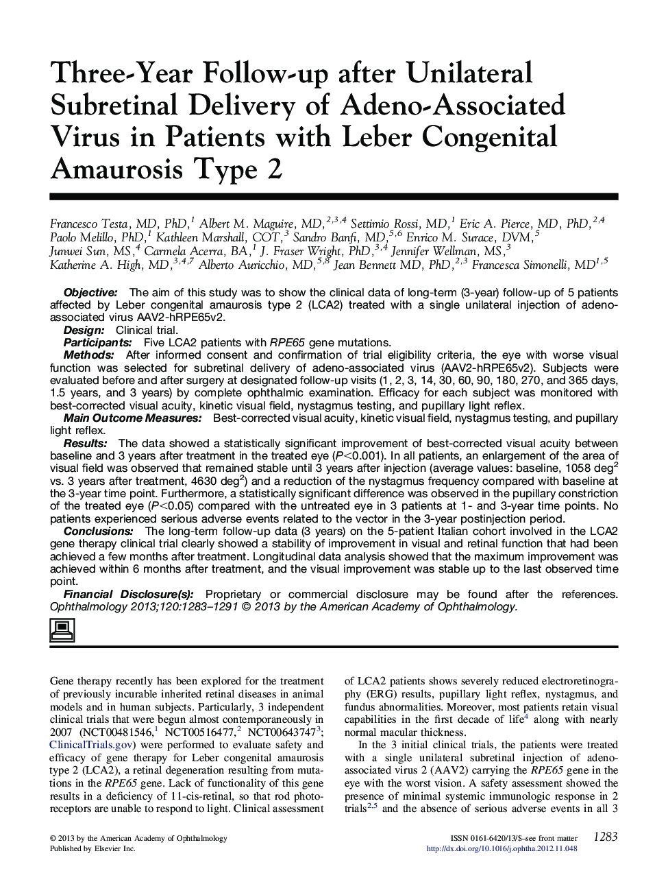 Three-Year Follow-up after Unilateral Subretinal Delivery of Adeno-Associated Virus in Patients with Leber Congenital Amaurosis Type 2