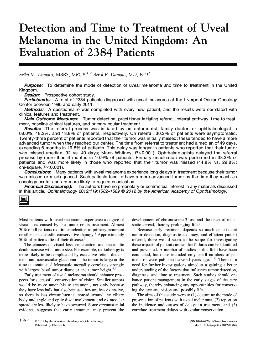 Detection and Time to Treatment of Uveal Melanoma in the United Kingdom: An Evaluation of 2384 Patients