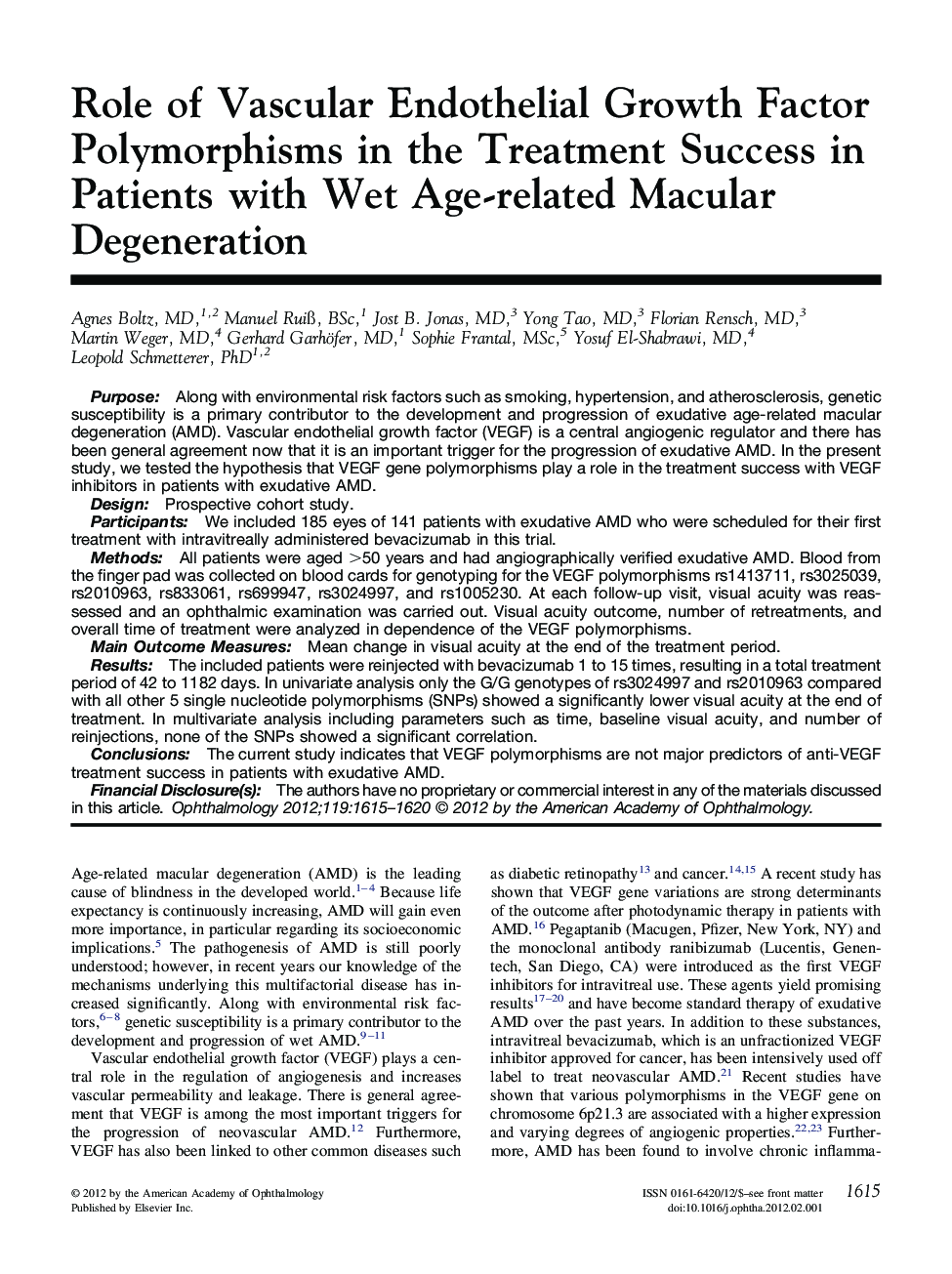 Role of Vascular Endothelial Growth Factor Polymorphisms in the Treatment Success in Patients with Wet Age-related Macular Degeneration