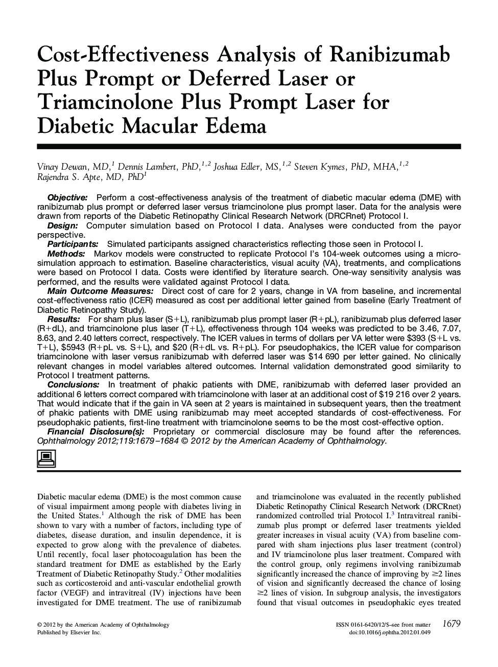 Cost-Effectiveness Analysis of Ranibizumab Plus Prompt or Deferred Laser or Triamcinolone Plus Prompt Laser for Diabetic Macular Edema