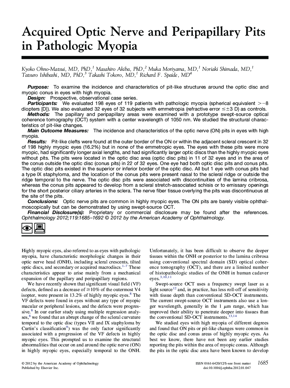 Acquired Optic Nerve and Peripapillary Pits in Pathologic Myopia