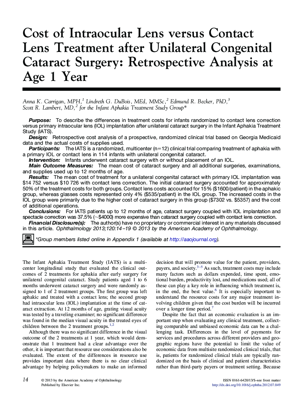 Cost of Intraocular Lens versus Contact Lens Treatment after Unilateral Congenital Cataract Surgery: Retrospective Analysis at Age 1 Year 