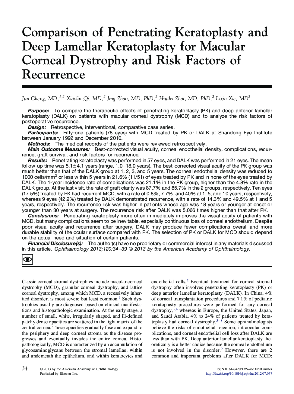 Comparison of Penetrating Keratoplasty and Deep Lamellar Keratoplasty for Macular Corneal Dystrophy and Risk Factors of Recurrence
