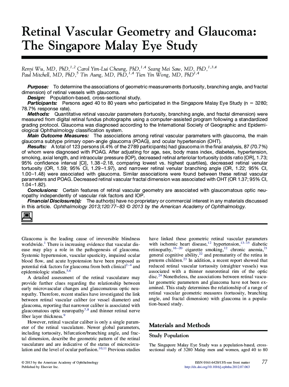 Retinal Vascular Geometry and Glaucoma: The Singapore Malay Eye Study