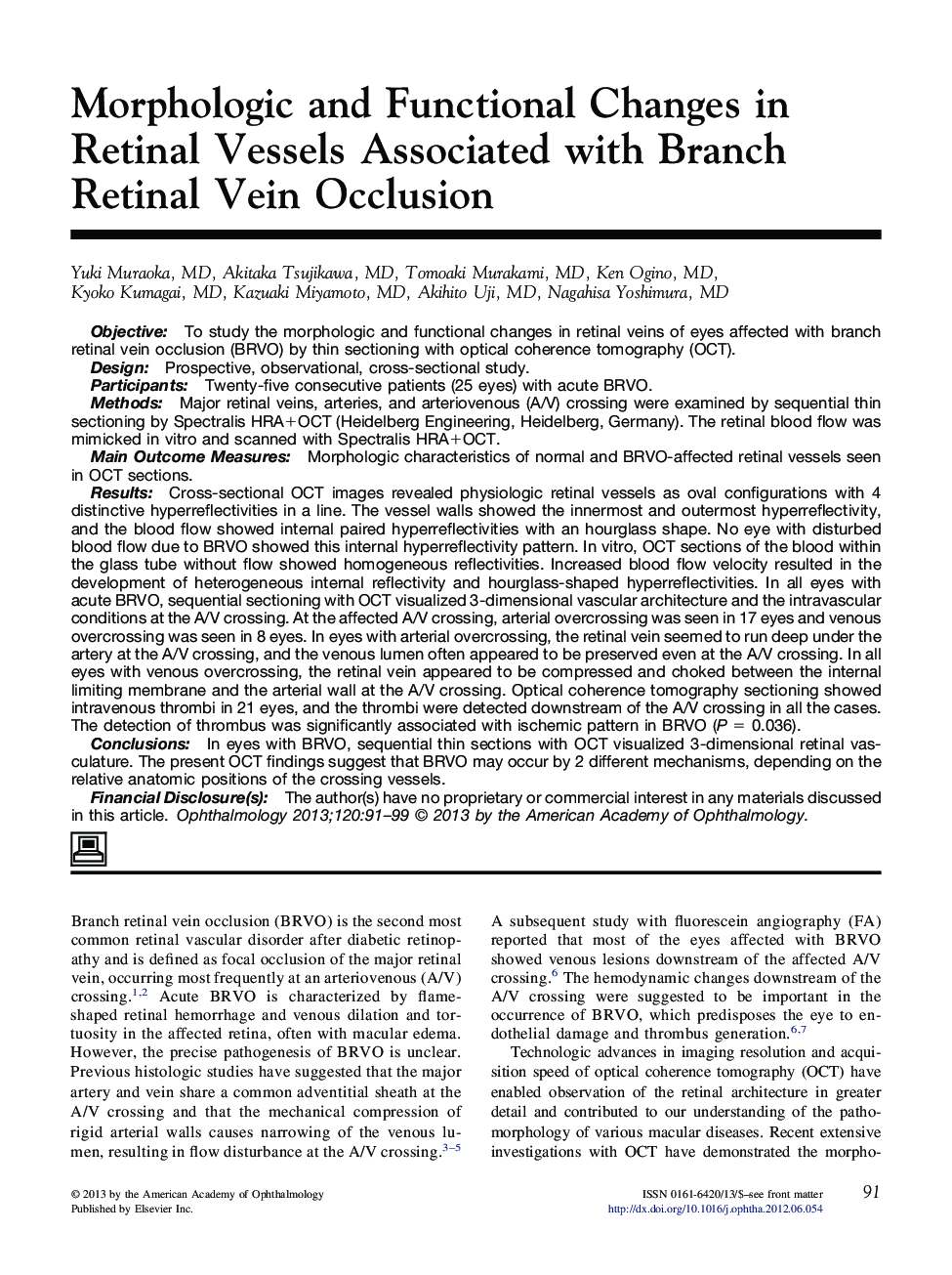 عکس صفحه اول مقاله: Morphologic and Functional Changes in Retinal Vessels Associated with Branch Retinal Vein Occlusion Morphologic and Functional Changes in Retinal Vessels Associated with Branch Retinal Vein Occlusion