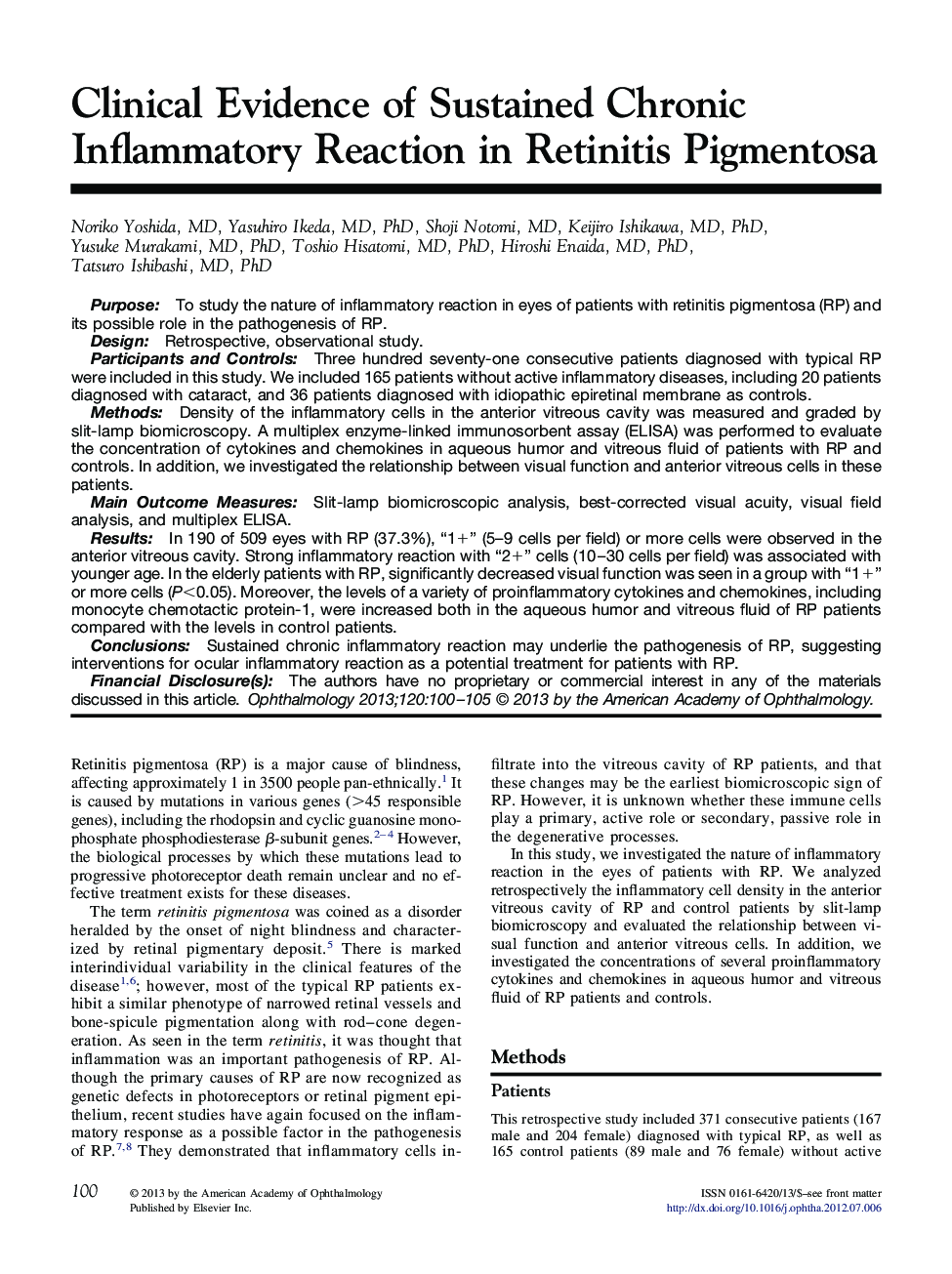 Clinical Evidence of Sustained Chronic Inflammatory Reaction in Retinitis Pigmentosa