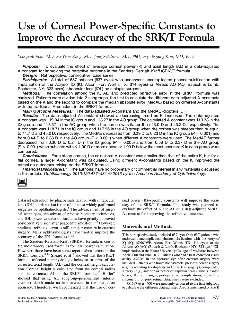 Use of Corneal Power-Specific Constants to Improve the Accuracy of the SRK/T Formula