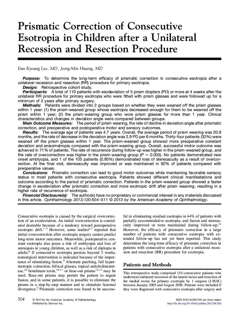 Prismatic Correction of Consecutive Esotropia in Children after a Unilateral Recession and Resection Procedure