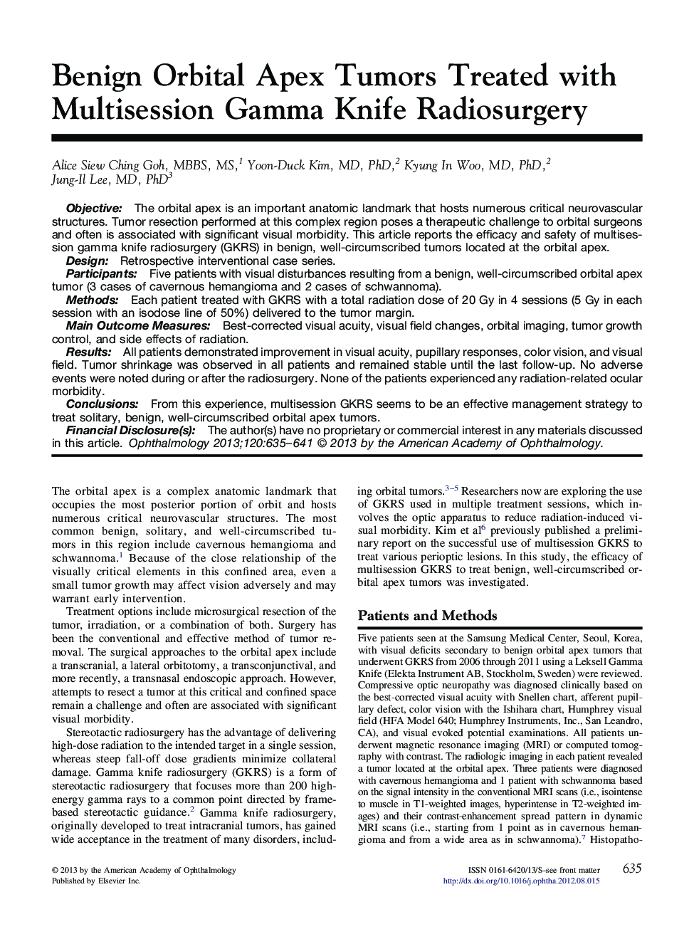 Benign Orbital Apex Tumors Treated with Multisession Gamma Knife Radiosurgery