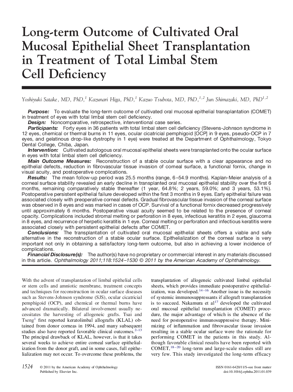Long-term Outcome of Cultivated Oral Mucosal Epithelial Sheet Transplantation in Treatment of Total Limbal Stem Cell Deficiency