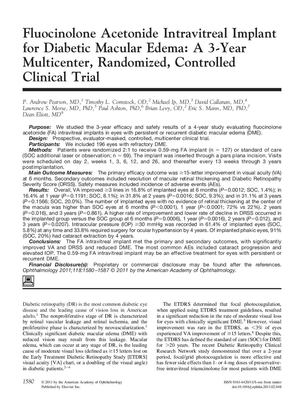 Fluocinolone Acetonide Intravitreal Implant for Diabetic Macular Edema: A 3-Year Multicenter, Randomized, Controlled Clinical Trial