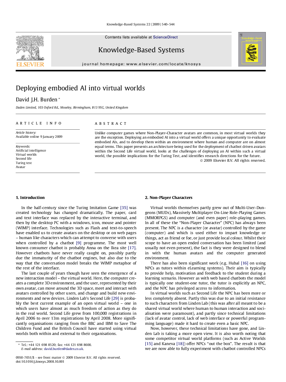 Deploying embodied AI into virtual worlds