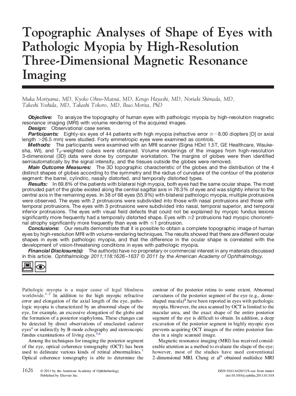 Topographic Analyses of Shape of Eyes with Pathologic Myopia by High-Resolution Three-Dimensional Magnetic Resonance Imaging