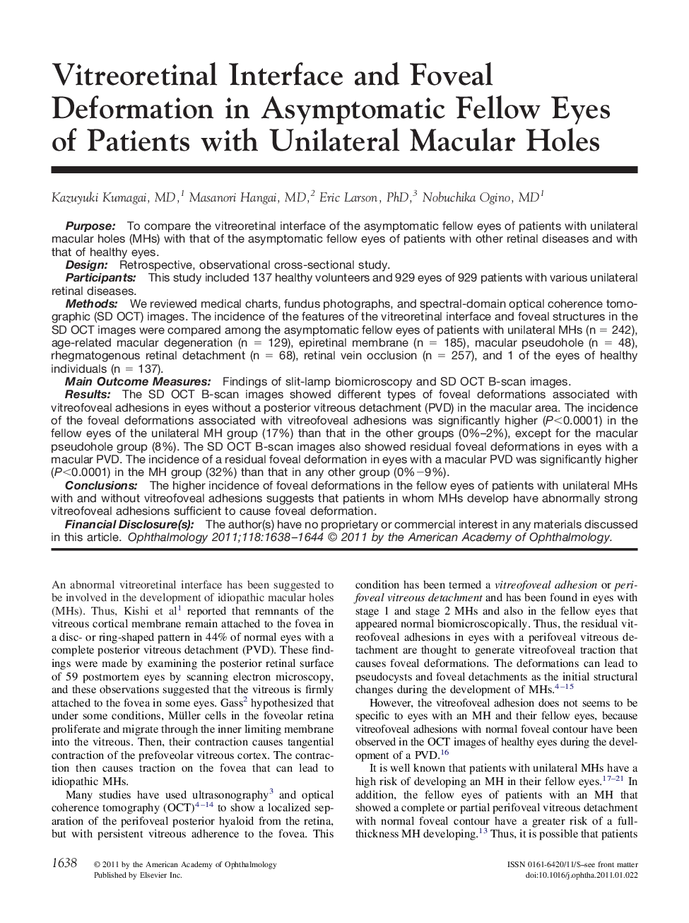 Vitreoretinal Interface and Foveal Deformation in Asymptomatic Fellow Eyes of Patients with Unilateral Macular Holes 