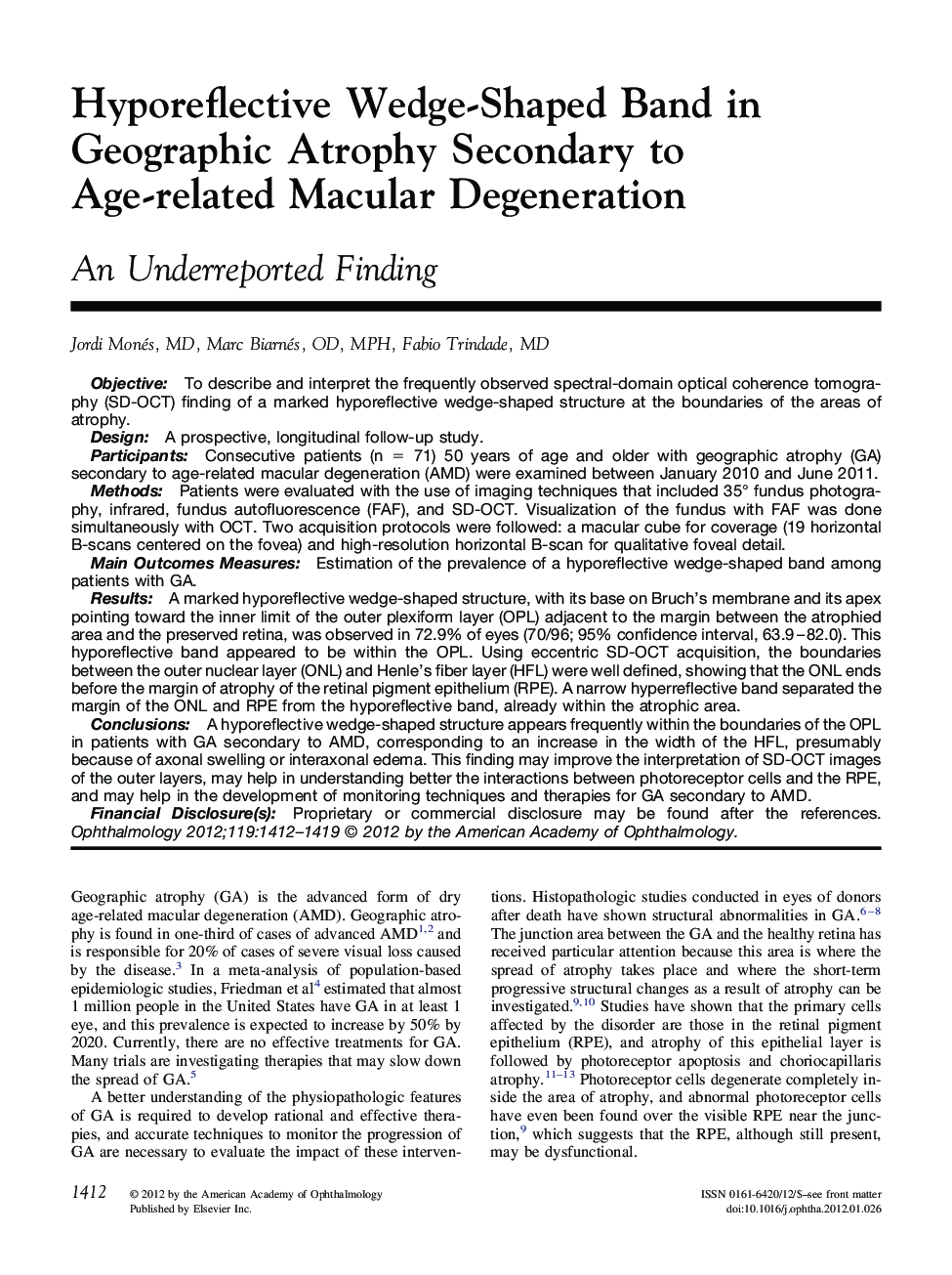 Hyporeflective Wedge-Shaped Band in Geographic Atrophy Secondary to Age-related Macular Degeneration : An Underreported Finding