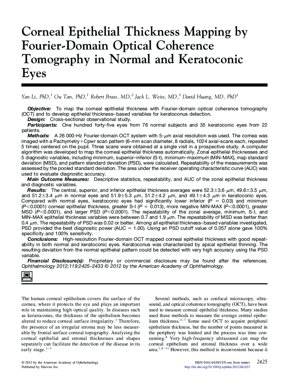 Corneal Epithelial Thickness Mapping by Fourier-Domain Optical Coherence Tomography in Normal and Keratoconic Eyes