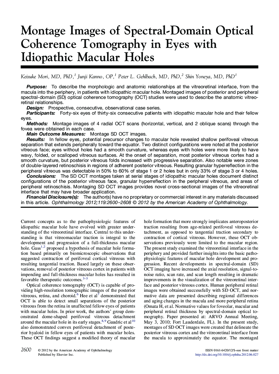عکس صفحه اول مقاله: Montage Images of Spectral-Domain Optical Coherence Tomography in Eyes with Idiopathic Macular Holes Montage Images of Spectral-Domain Optical Coherence Tomography in Eyes with Idiopathic Macular Holes