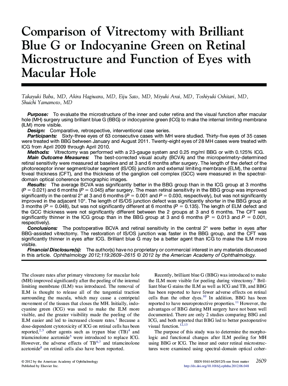 Comparison of Vitrectomy with Brilliant Blue G or Indocyanine Green on Retinal Microstructure and Function of Eyes with Macular Hole