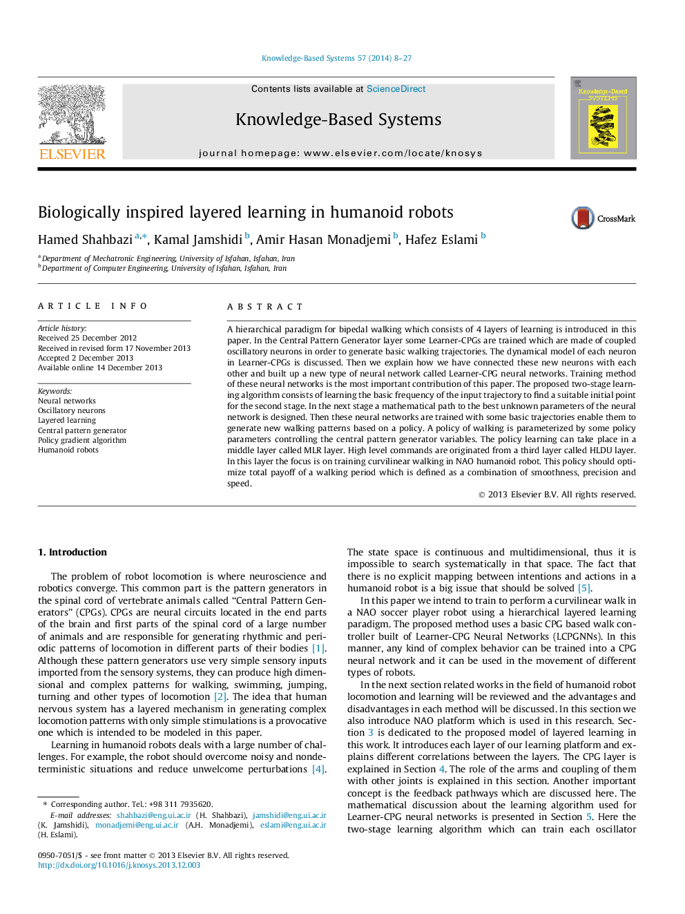 Biologically inspired layered learning in humanoid robots