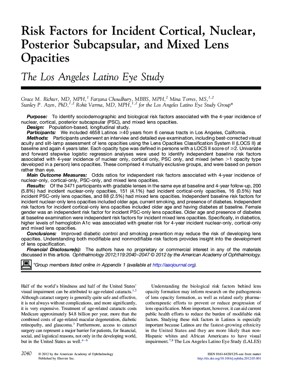 Risk Factors for Incident Cortical, Nuclear, Posterior Subcapsular, and Mixed Lens Opacities