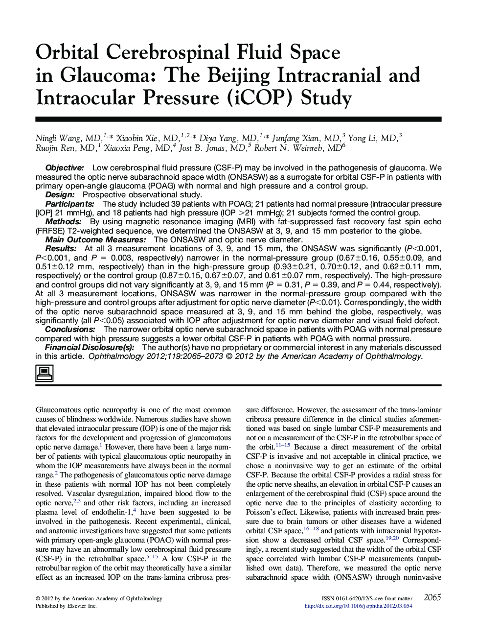 Orbital Cerebrospinal Fluid Space in Glaucoma: The Beijing Intracranial and Intraocular Pressure (iCOP) Study