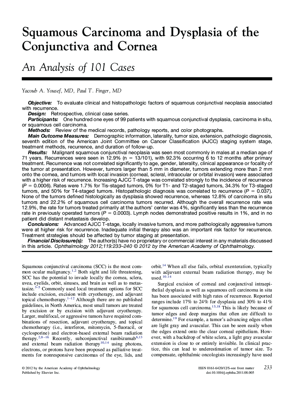 Squamous Carcinoma and Dysplasia of the Conjunctiva and Cornea