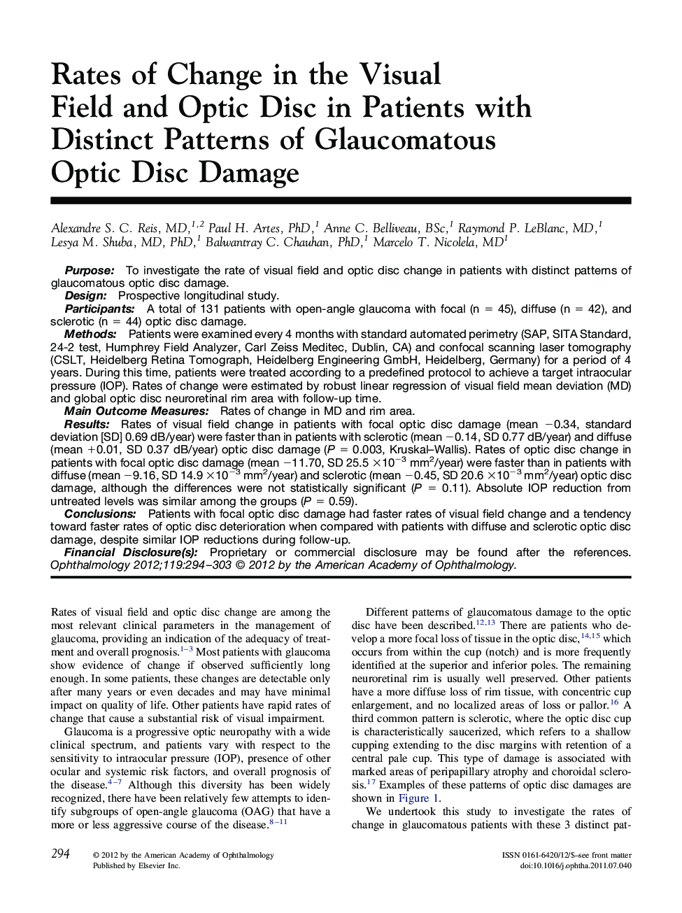 عکس صفحه اول مقاله: Rates of Change in the Visual Field and Optic Disc in Patients with Distinct Patterns of Glaucomatous Optic Disc Damage Rates of Change in the Visual Field and Optic Disc in Patients with Distinct Patterns of Glaucomatous Optic Disc Damage