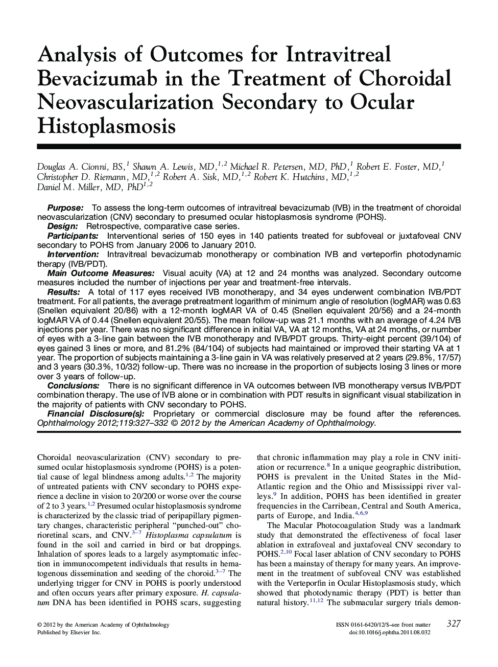 Analysis of Outcomes for Intravitreal Bevacizumab in the Treatment of Choroidal Neovascularization Secondary to Ocular Histoplasmosis