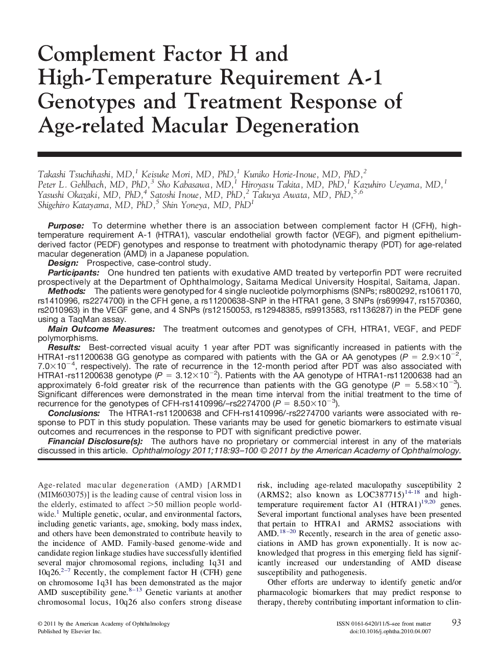 Complement Factor H and High-Temperature Requirement A-1 Genotypes and Treatment Response of Age-related Macular Degeneration