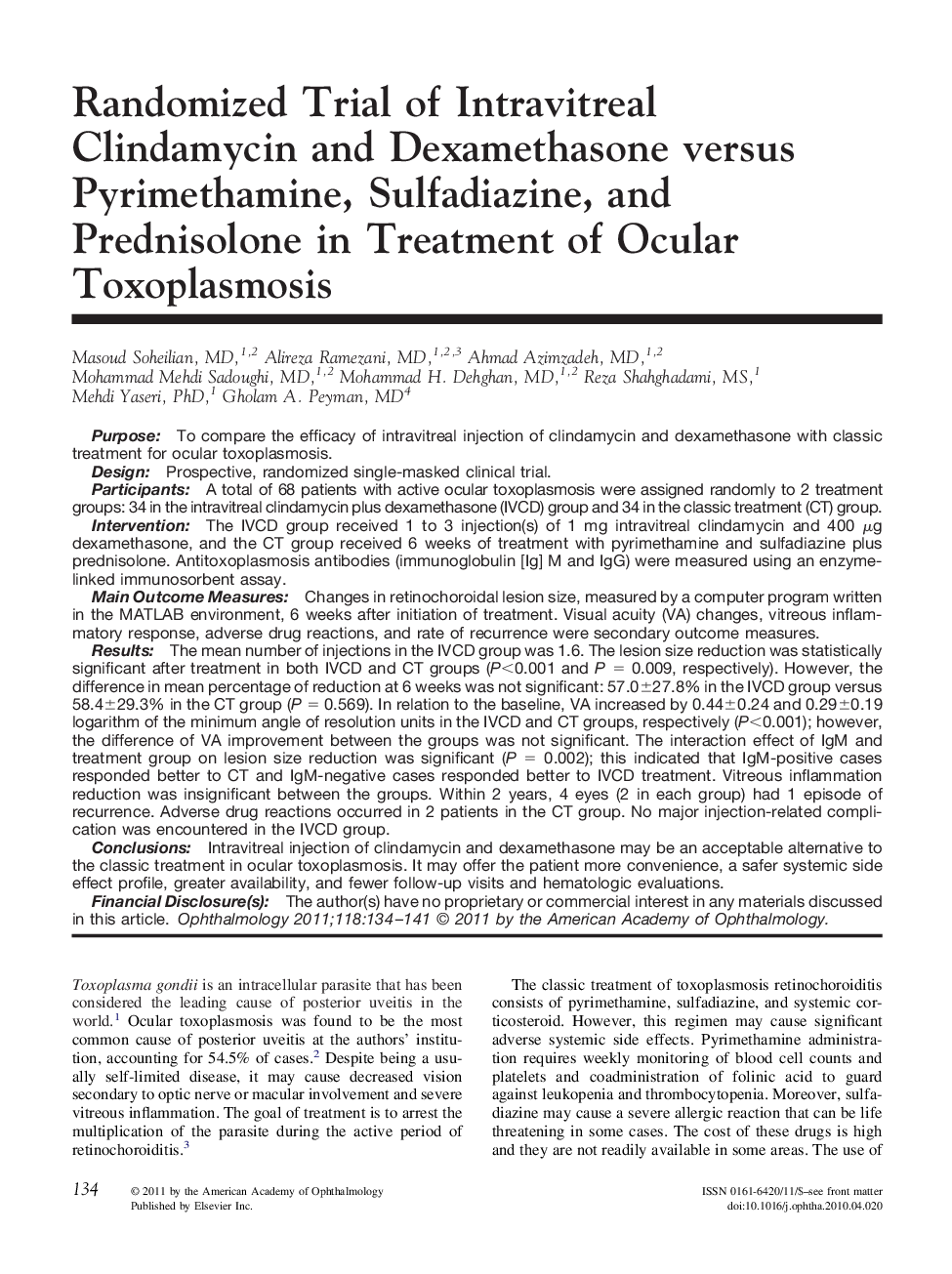 Randomized Trial of Intravitreal Clindamycin and Dexamethasone versus Pyrimethamine, Sulfadiazine, and Prednisolone in Treatment of Ocular Toxoplasmosis 