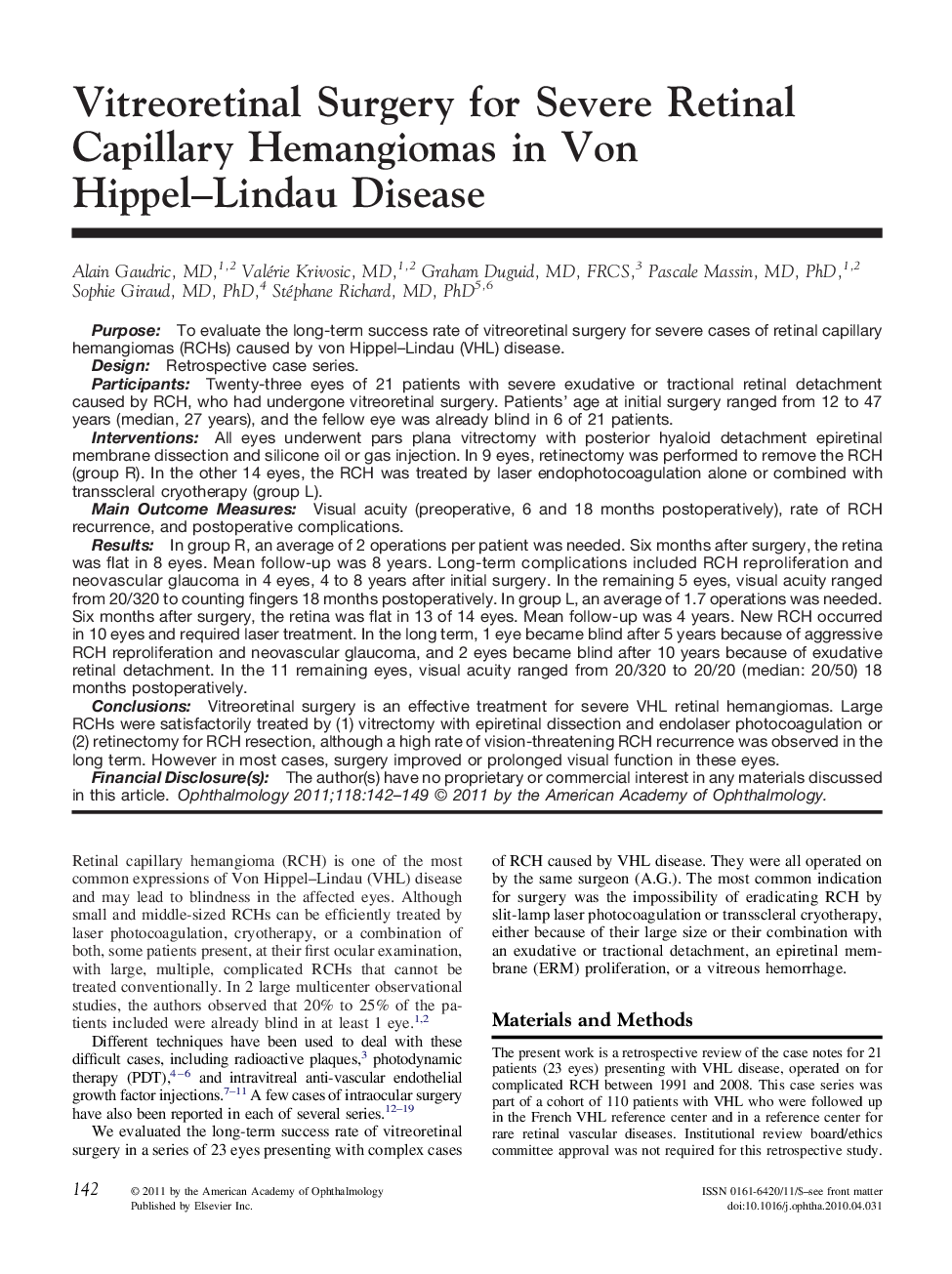عکس صفحه اول مقاله: Vitreoretinal Surgery for Severe Retinal Capillary Hemangiomas in Von Hippel–Lindau Disease Vitreoretinal Surgery for Severe Retinal Capillary Hemangiomas in Von Hippel–Lindau Disease