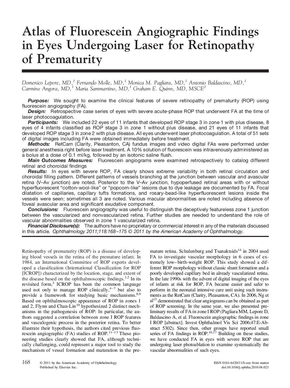 Atlas of Fluorescein Angiographic Findings in Eyes Undergoing Laser for Retinopathy of Prematurity 
