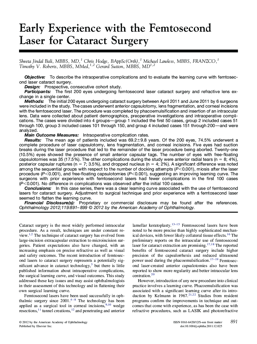 Early Experience with the Femtosecond Laser for Cataract Surgery