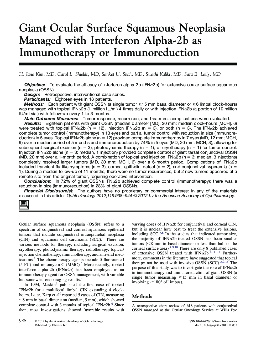 Giant Ocular Surface Squamous Neoplasia Managed with Interferon Alpha-2b as Immunotherapy or Immunoreduction