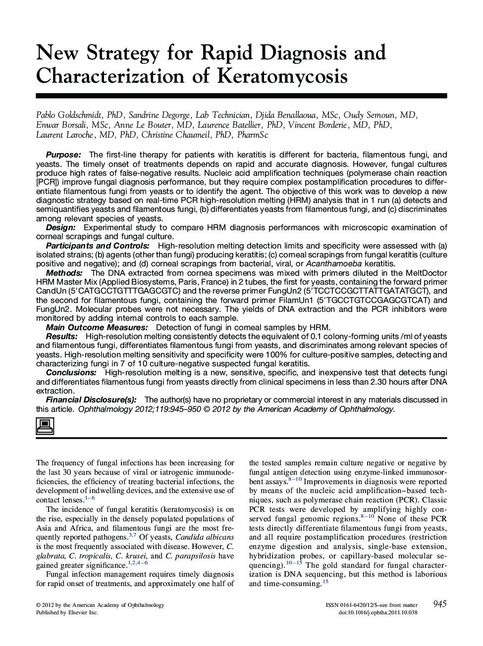 New Strategy for Rapid Diagnosis and Characterization of Keratomycosis