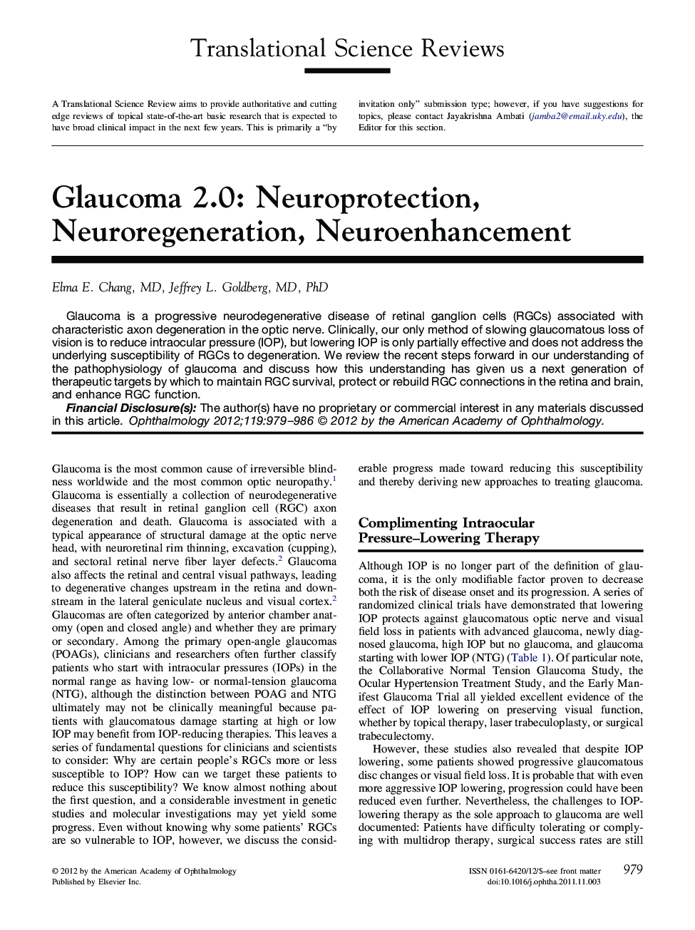 Glaucoma 2.0: Neuroprotection, Neuroregeneration, Neuroenhancement