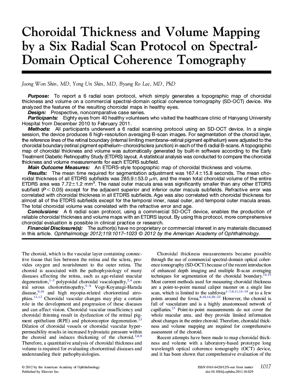 Choroidal Thickness and Volume Mapping by a Six Radial Scan Protocol on Spectral-Domain Optical Coherence Tomography