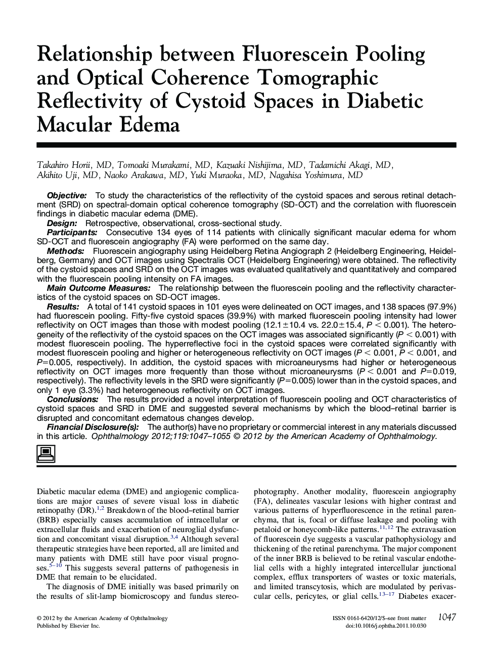 Relationship between Fluorescein Pooling and Optical Coherence Tomographic Reflectivity of Cystoid Spaces in Diabetic Macular Edema